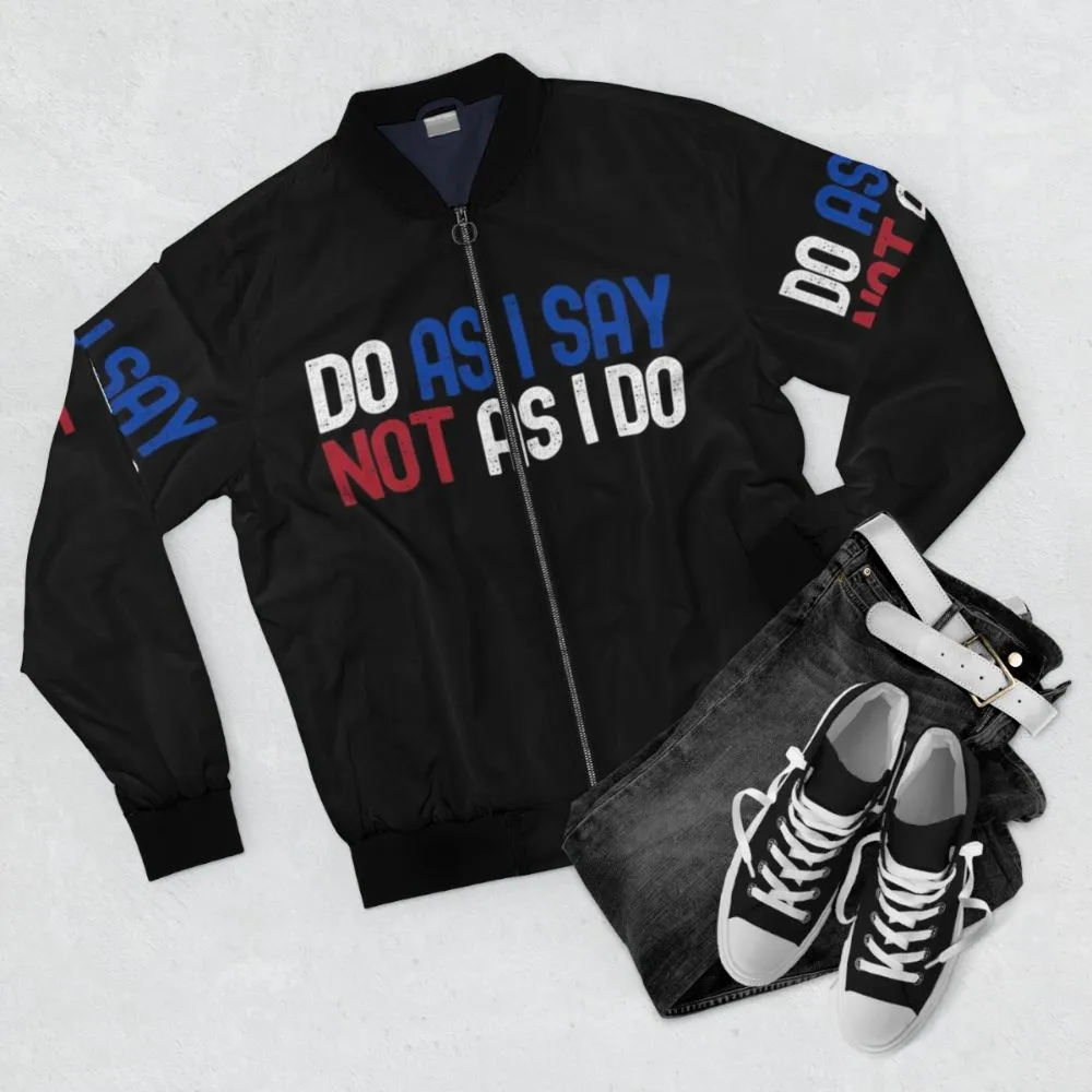 "Hypocritical Politics" Bomber Jacket