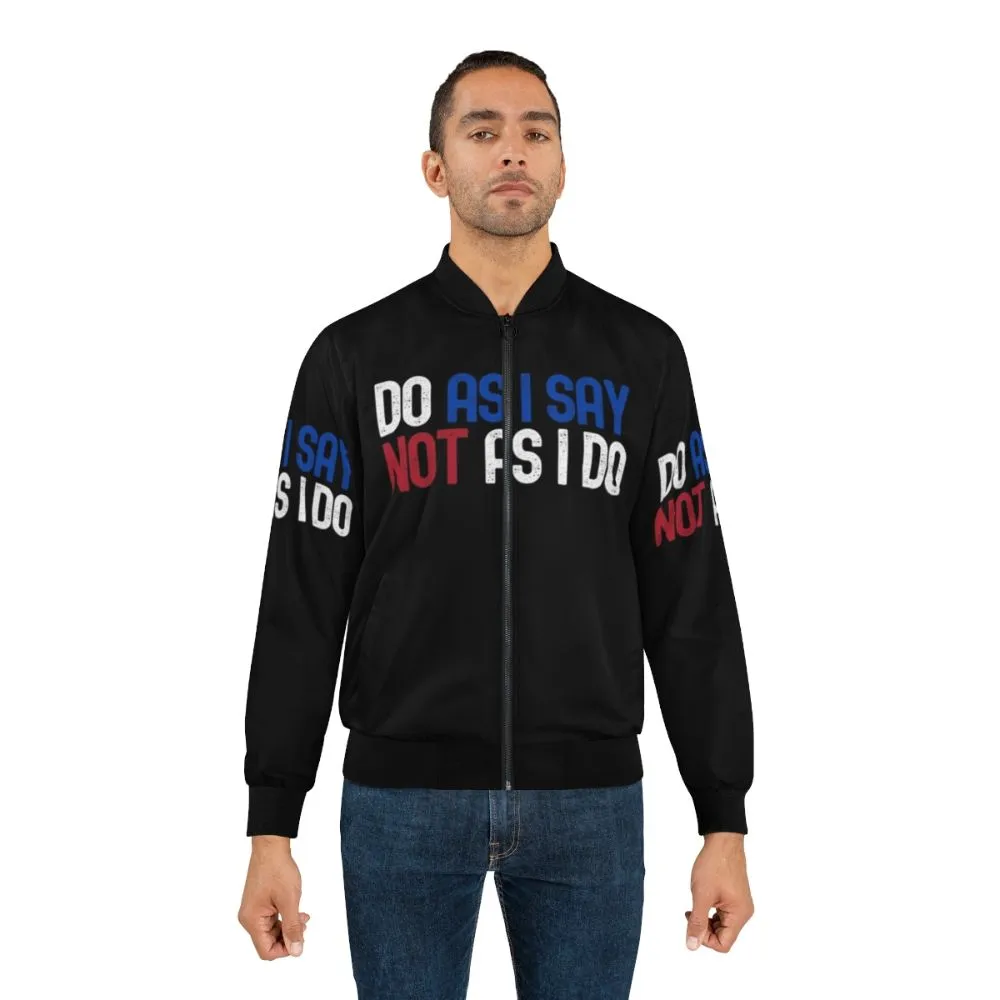 "Hypocritical Politics" Bomber Jacket